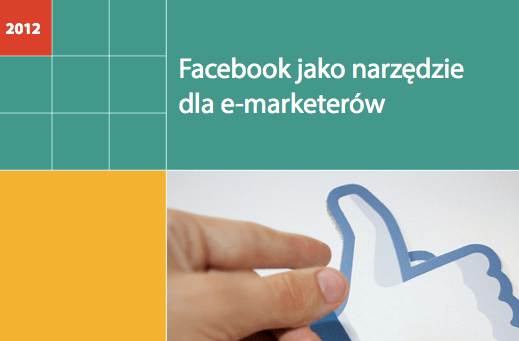 Facebook jako narzędzie dla emarketerów